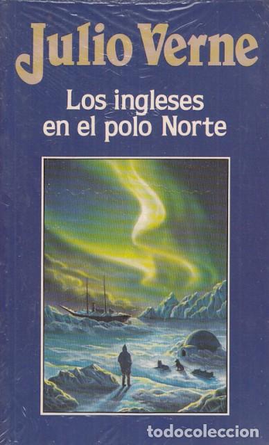Libros: LOS INGLESES EN EL POLO NORTE - VERNE, JULIO - Foto 1