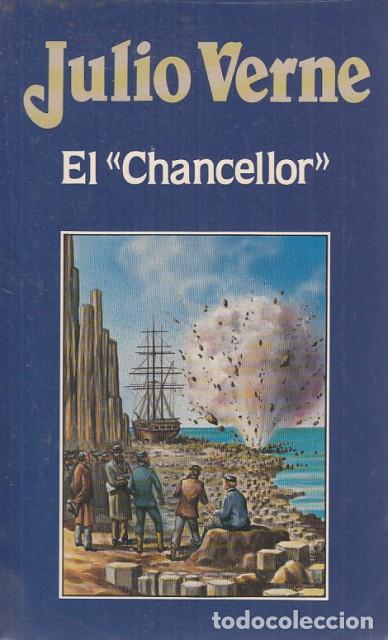 Libros: EL CHANCELLOR - VERNE, JULIO - Foto 1