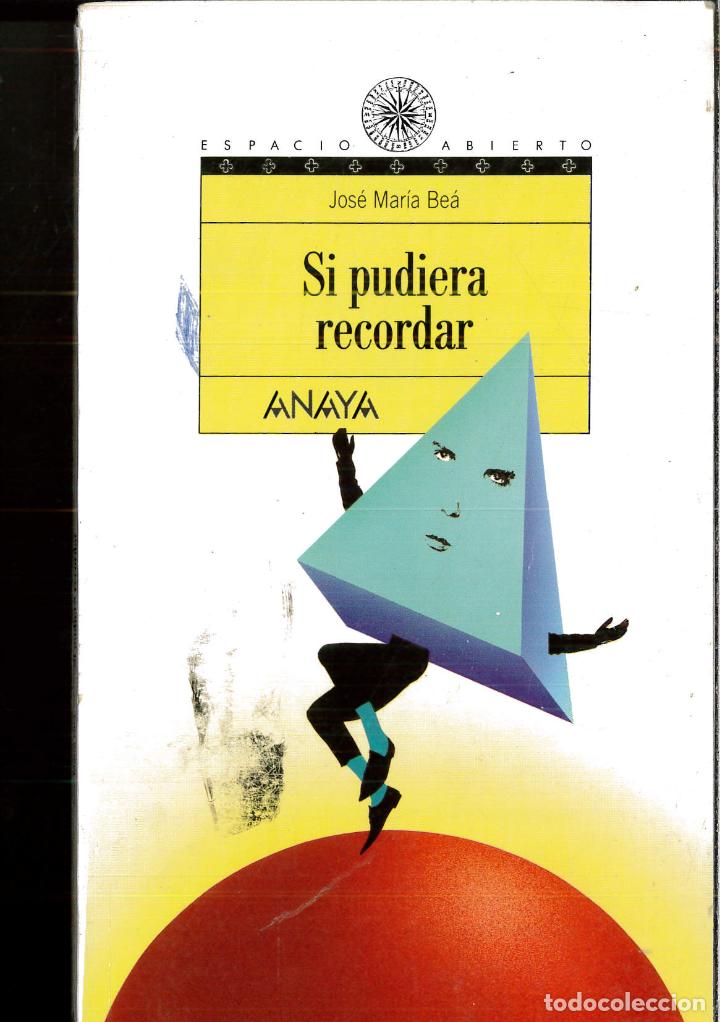 Livros em segunda m&atilde;o: Si pudiera recordar/ If I could remember - Bea, Jose Maria