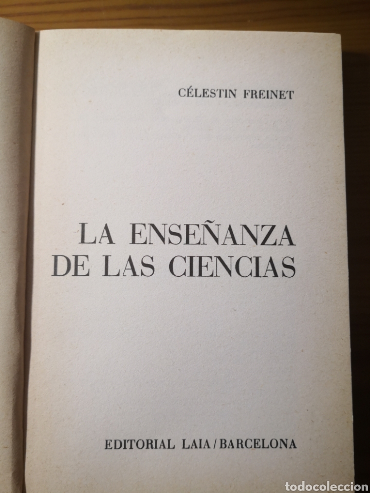 Libros: 1976 - LA ENSE&Ntilde;ANZA DE LAS CIENCIAS, CELESTIN FREINET - Foto 3