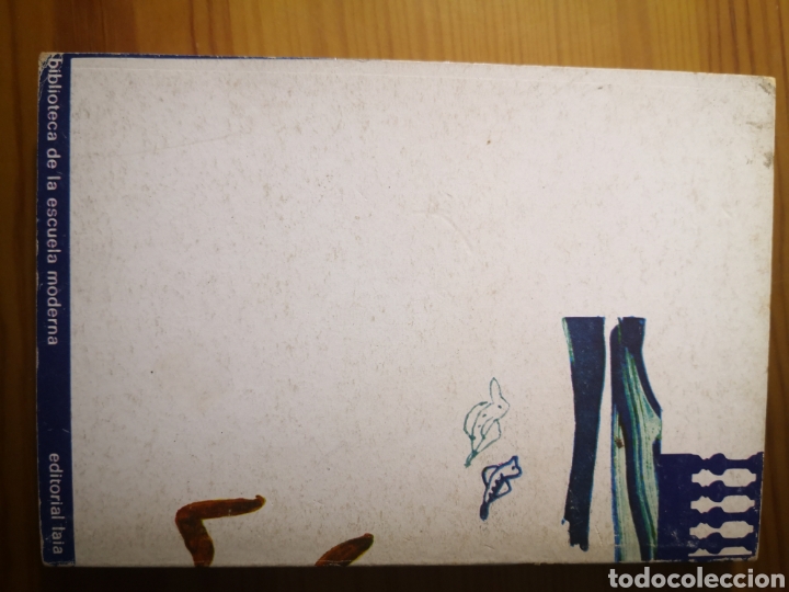 Libros: 1976 - LA ENSE&Ntilde;ANZA DE LAS CIENCIAS, CELESTIN FREINET - Foto 4