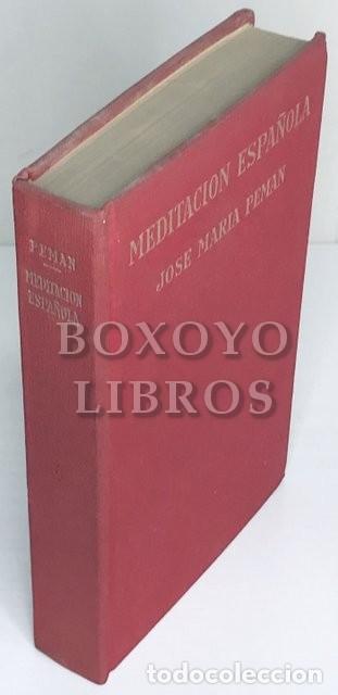 Libros: PEM&Aacute;N, Jos&eacute; Mar&iacute;a. Meditaci&oacute;n espa&ntilde;ola - Foto 1