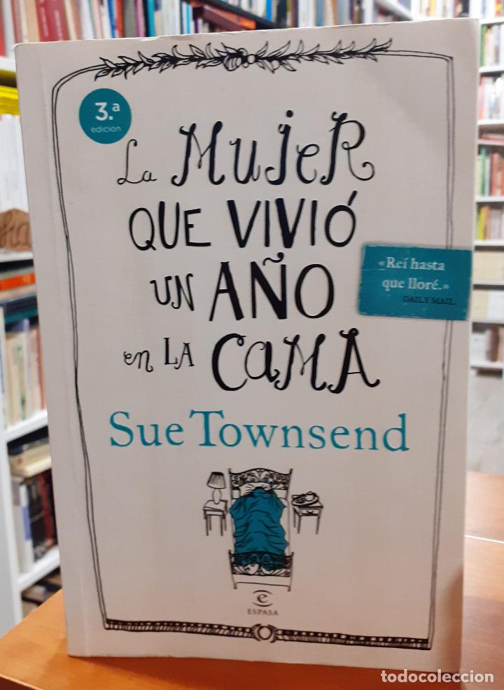 Libros: La mujer que vivi&oacute; un a&ntilde;o en la cama - TOWNSEND, SUE - Foto 1