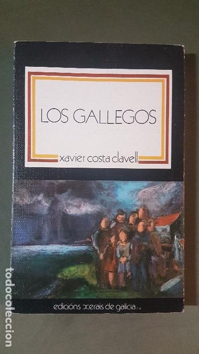Libros: LOS GALLEGOS - XAVIER COSTA CLAVELL - Foto 1
