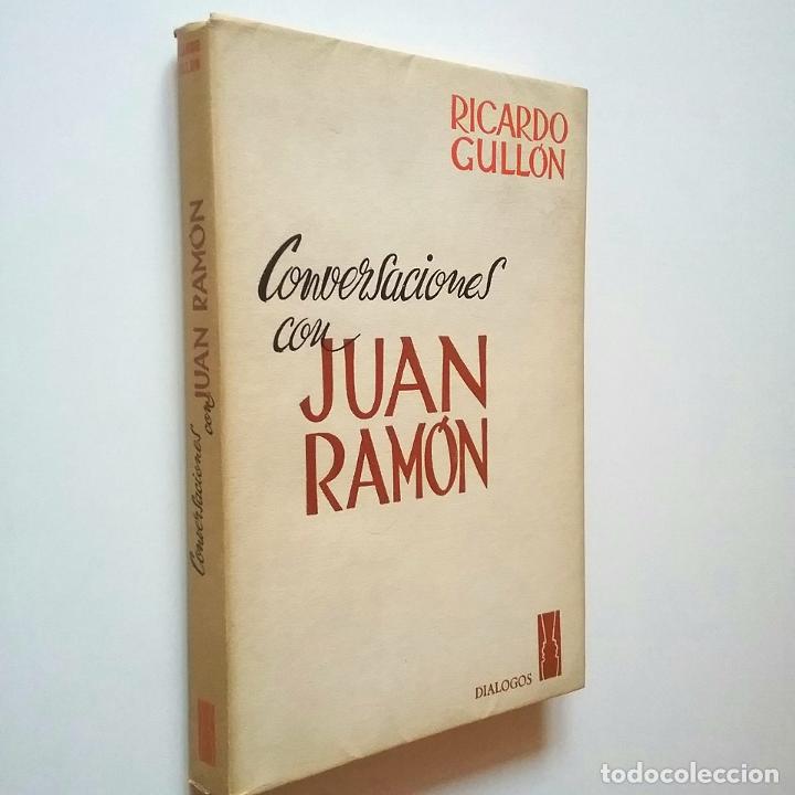 Libros: Ricardo Gull&oacute;n - Conversaciones con Juan Ram&oacute;n - Foto 1
