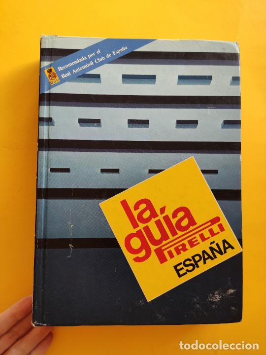 Libros: LA GUIA PIRELLI ESPA&Ntilde;A - HYMSA - 1985 - Foto 1