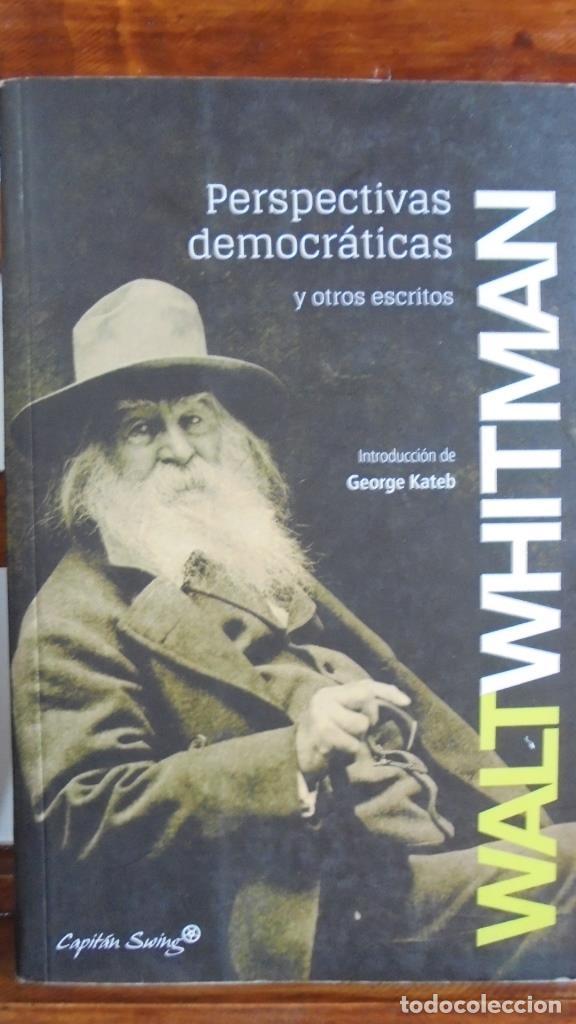 Libros: PERSPECTIVAS DEMOCR&Aacute;TICAS y otros escritos. - WALT WHITMAN - Foto 1