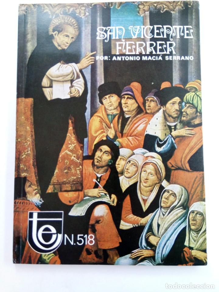 Libros: SAN VICENTE FERRER - ANTONIO MACI&Aacute; SERRANO - Foto 1