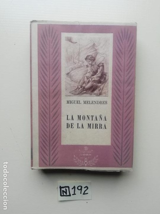 Libros: LA MONTA&Ntilde;A DE LA MIRRA - Foto 1