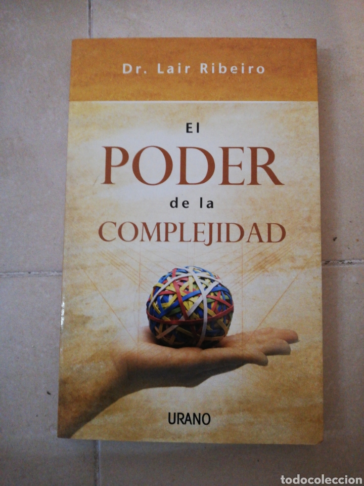 Libros: El poder de la complejidad,Dr. Lair Ribeiro, editorial urano - Foto 1