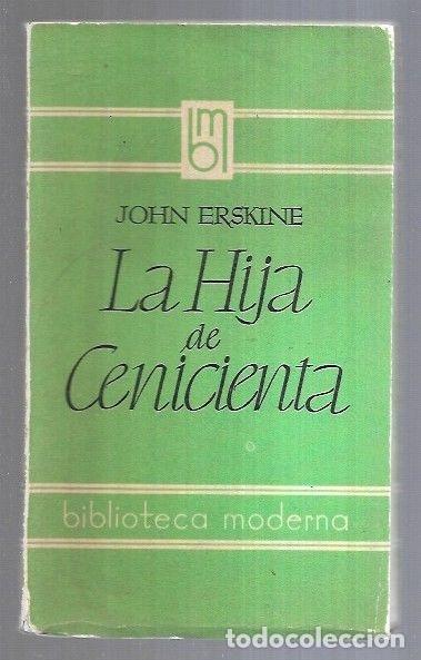 Libros: HIJA DE CENICIENTA - LA - ERSKINE, JOHN - Foto 5
