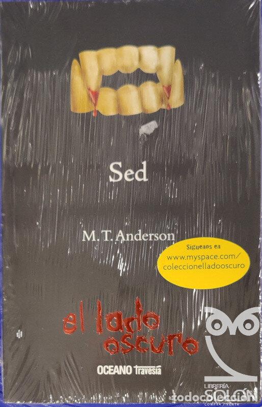Libros: Sed. El lado oscuro - M. T. Anderson - Foto 1