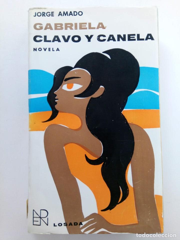 Libros: GRABIELA CLAVO Y CANELA - JORGE AMADO - Foto 1