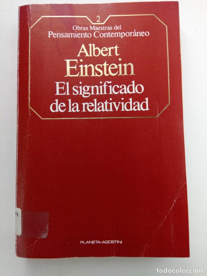Libros: EL SIGNIFICADO DE LA RELATIVIDAD - ALBERT EINSTEIN - PLANETA-AGOSTINI - Foto 1