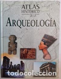Libros: Atlas hist&oacute;rico de la arqueolog&iacute;a - Nick Constable - Foto 1