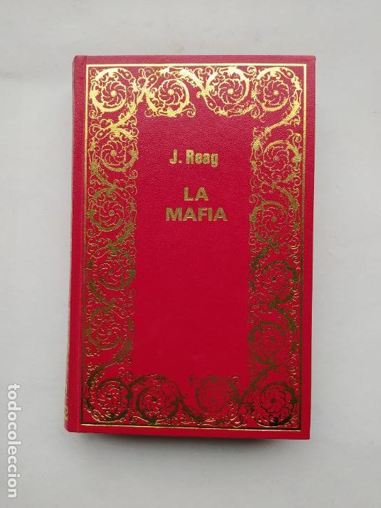 Libros: LA MAFIA. J. REAG. EDICIONES PETRONIO. TDK565 - - Foto 1