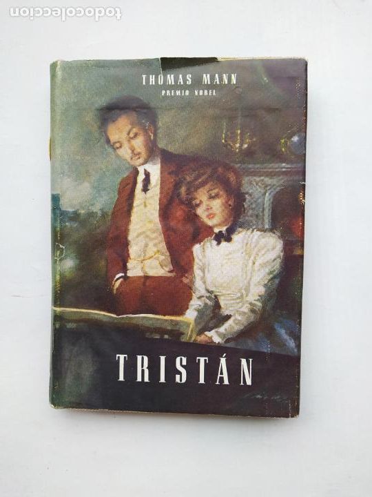 Libros: TRISTAN. THOMAS MANN. PREMIO NOBEL. 1946. TDK571 - - Foto 1