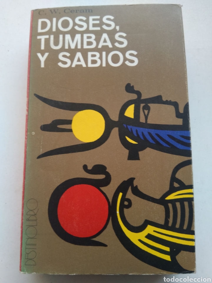 Libros: DIOSES, TUMBAS Y SABIOS/C.W. CERAM - Foto 1