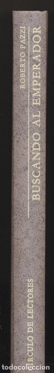 Libros: Roberto Pazzi. Buscando al emperador. C&iacute;rculo de Lectores 1989 - Foto 1