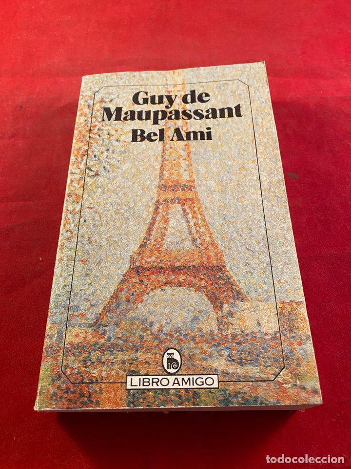 Libros: Guy Maupassant Bel Ami - Foto 1