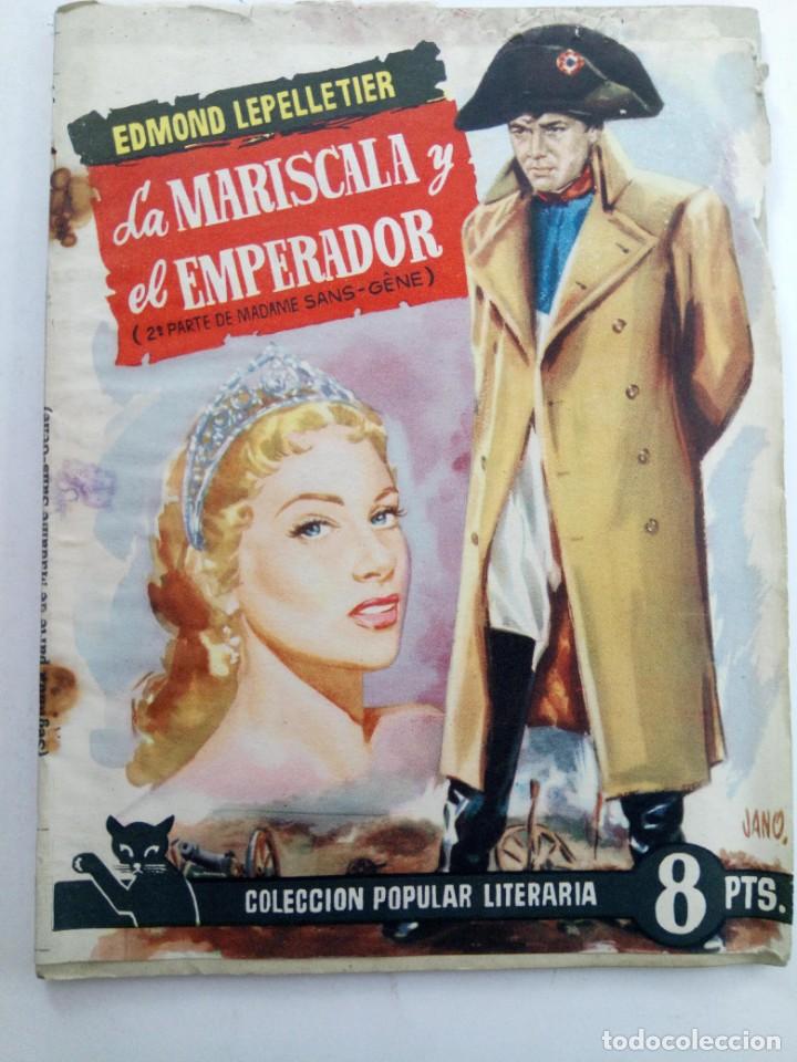 Libros: LA MARISCALA Y EL EMPERADOR - EDMOND LEPELLETIER - Foto 1