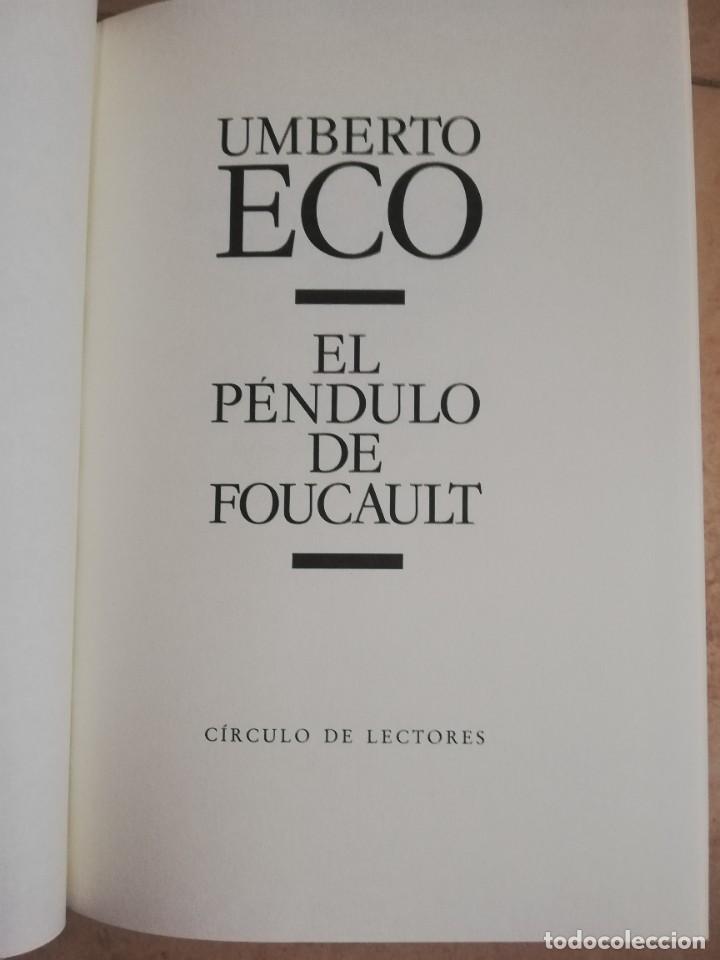 Libros: EL P&Eacute;NDULO DE FOUCAULT. UMBERTO ECO. LOTE DE 4 LIBROS. - Foto 9
