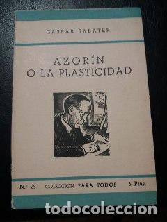 Libros: Azor&iacute;n o la plasticidad. - SABATER, Gaspar: - Foto 1