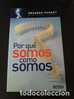 Libros: Por qu&eacute; somos como somos. - PUNSET, Eduardo: - Foto 1