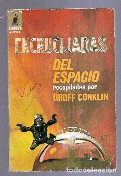 Libros: ENCRUCIJADAS DEL ESPACIO - CONKLIN, GROFF (RECOPILACION) - Foto 6