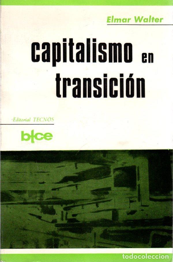 Libros: Capitalismo en transici&oacute;n - Walter, Elmar - Foto 1
