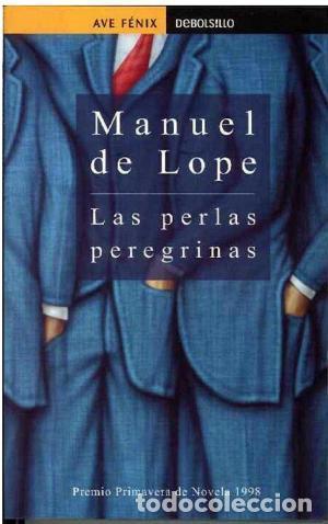Libros: LAS PERLAS PEREGRINAS - De Lope,Manuel - Foto 1