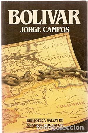 Libros: BOLIVAR - Campos,Jorge - Foto 1