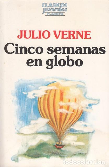 Libros: CINCO SEMANAS EN GLOBO - VERNE, JULIO - Foto 1