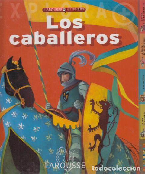 Libros: LOS CABALLEROS - LAROUSSE (EDITA) - Foto 1