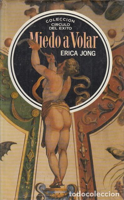 Libros: MIEDO A VOLAR - JONG, ERICA - Foto 1