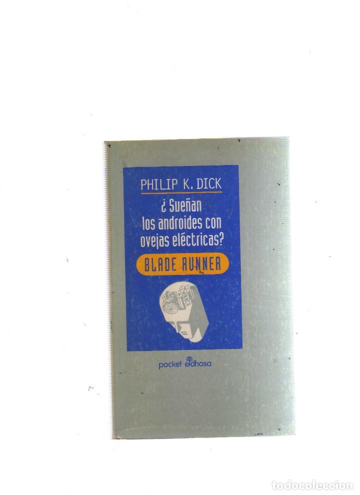 Libros: BLADE AUNNER PHILIP K. DICK - Foto 1