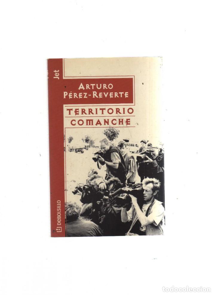 Libros: TERRITORIO COMANCHE ARTURO PEREZ - REVERTE - Foto 1
