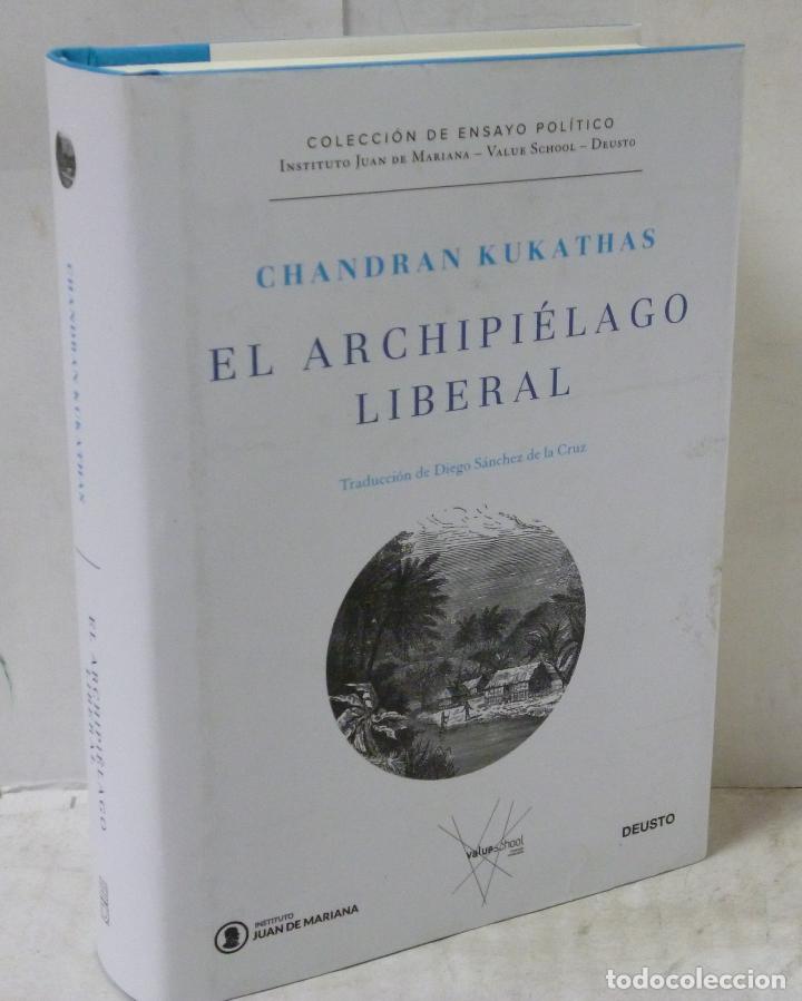 Libros: EL ARCHIPIELAGO LIBERAL - Kukathas, Chandran