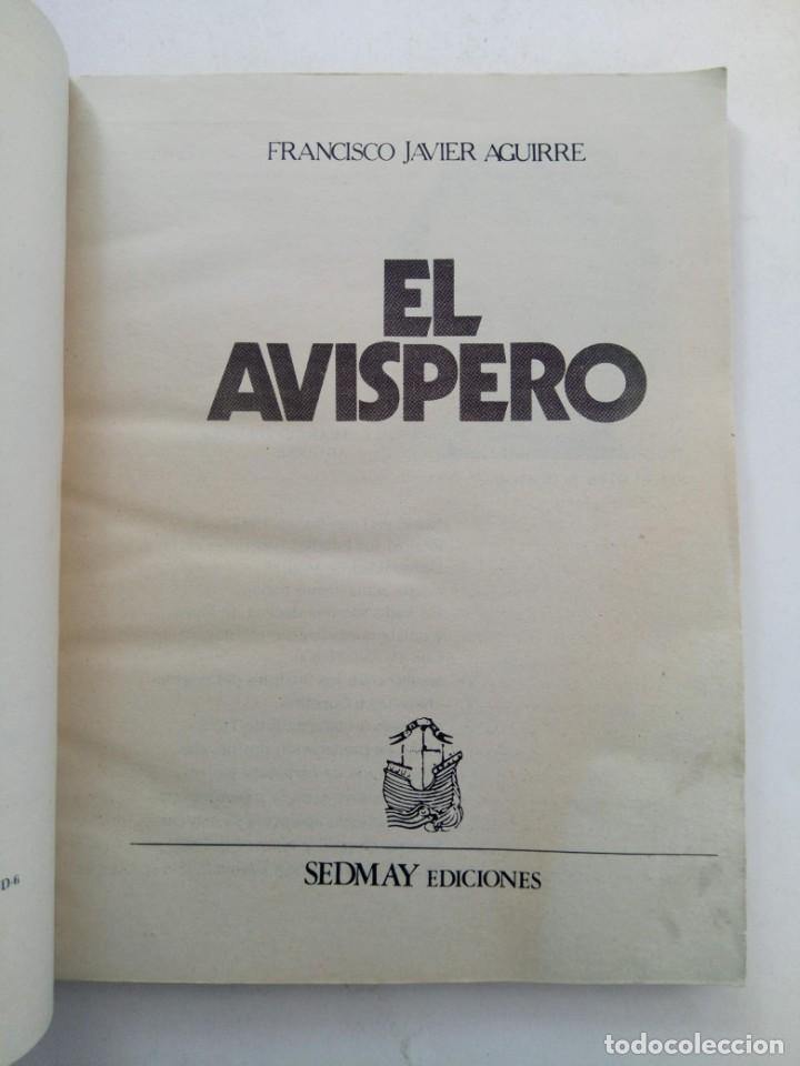 Libros: EL AVISPERO - FRANCISCO JAVIER AGUIRRE - EDICIONES SEDMAY - Foto 2