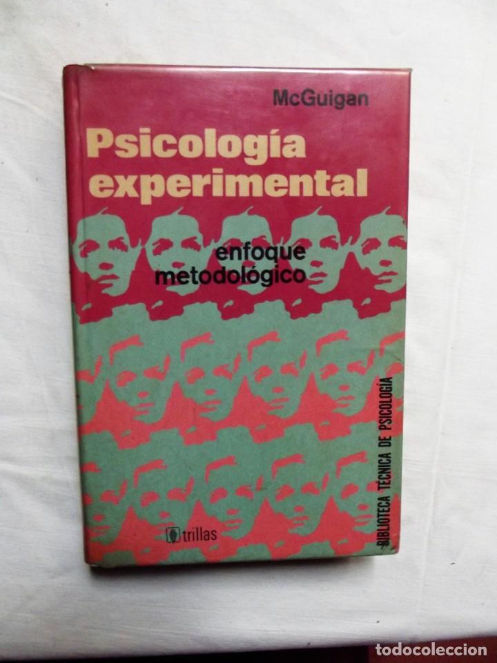 Libros: PSICOLOGIA EXPERIMENTAL ENFOQUE METODOLOGICO DE MCGUIGAN