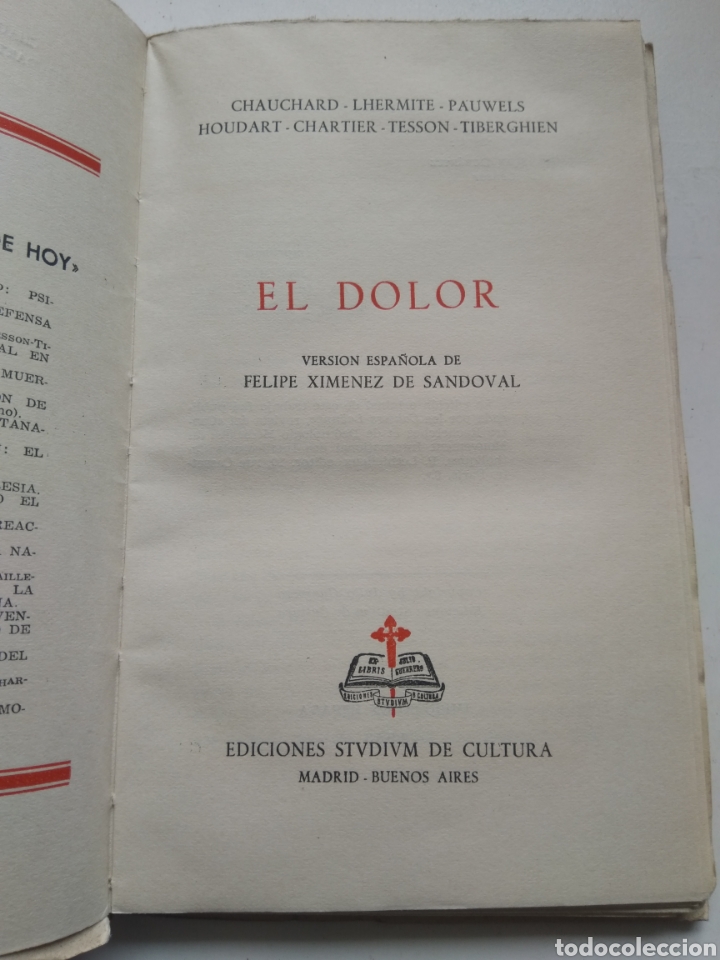 Libros: EL DOLOR/CHAUCHARD Y OTROS AUTORES/EDICIONES STUDIUM - Foto 2