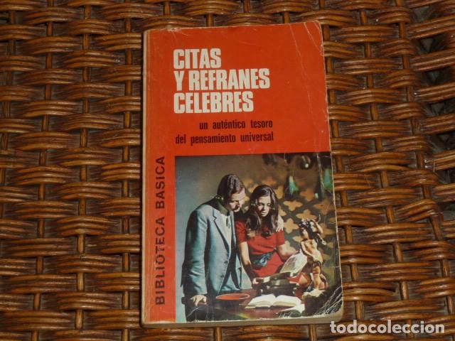 Libros: Citas y Refranes C&eacute;lebres, Ed. Bruguera 1975 - Foto 1