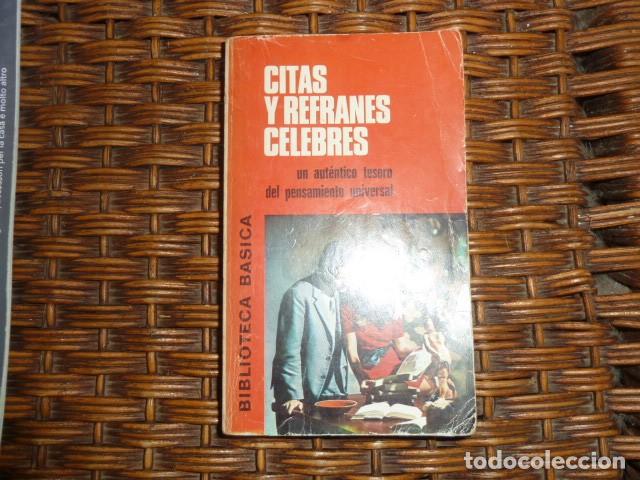 Libros: Citas y Refranes C&eacute;lebres, Ed. Bruguera 1975 - Foto 6