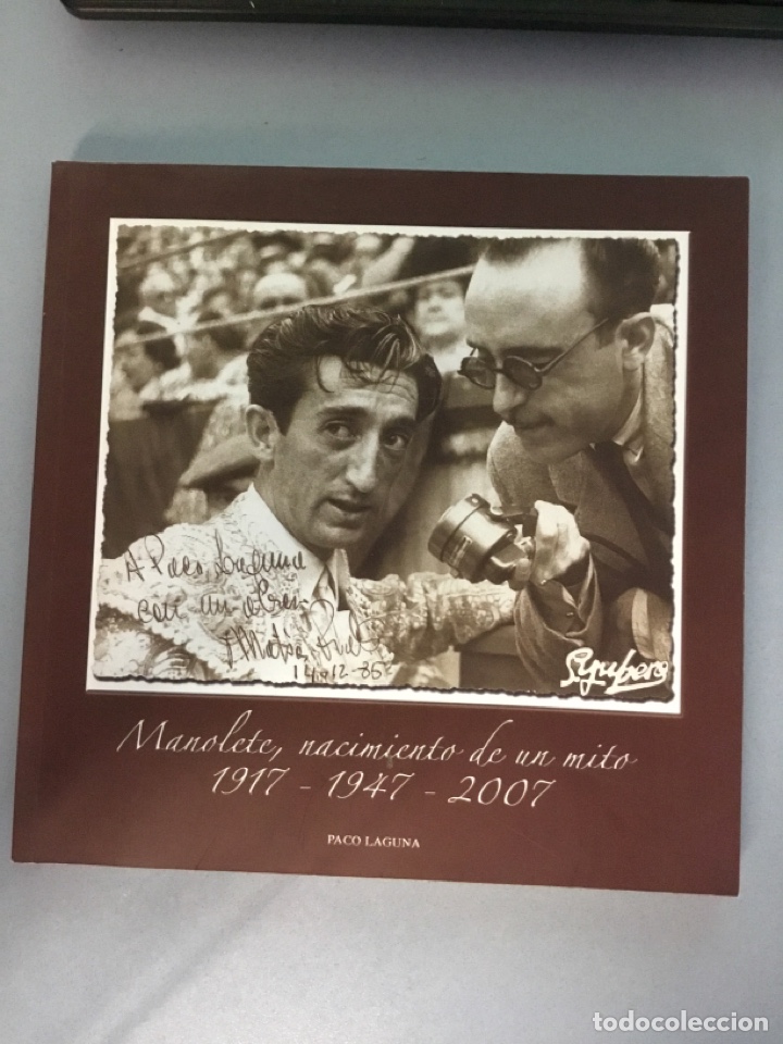 Libros: Manolete, nacimiento de un mito, Paco Laguna - Foto 1