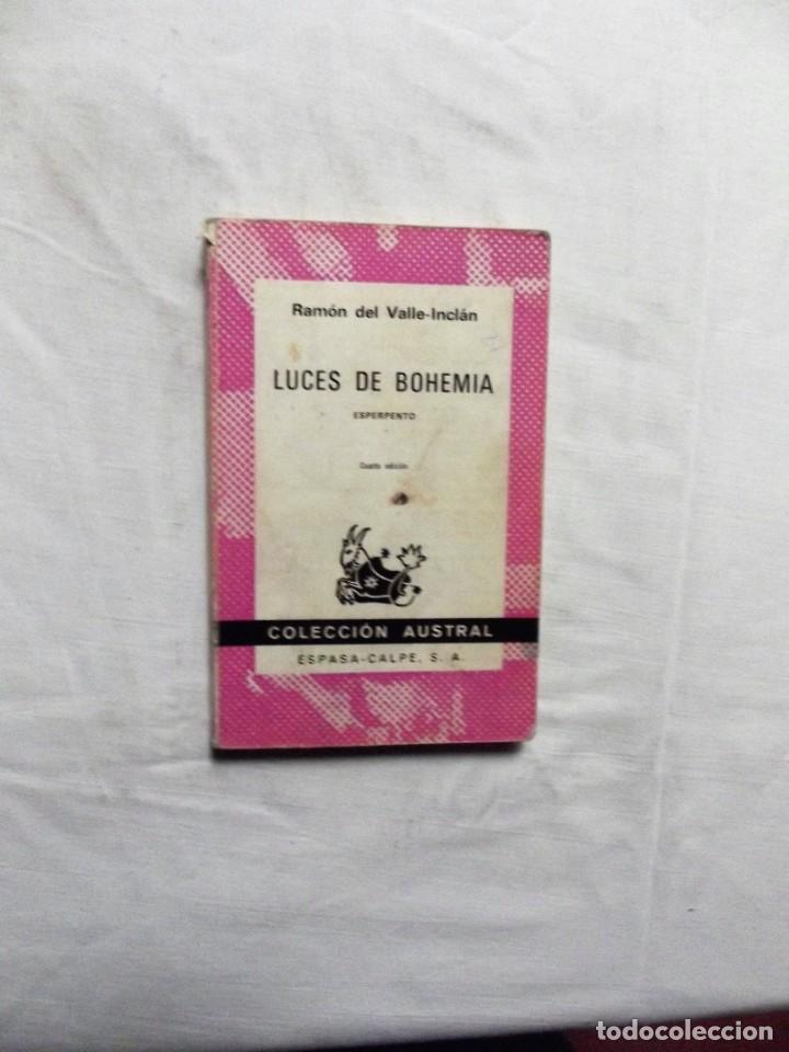 Libros: LUCES DE BOHEMIA DE RAMON DEL VALLE - INCLAN COLECCION AUSTRAL - Foto 1
