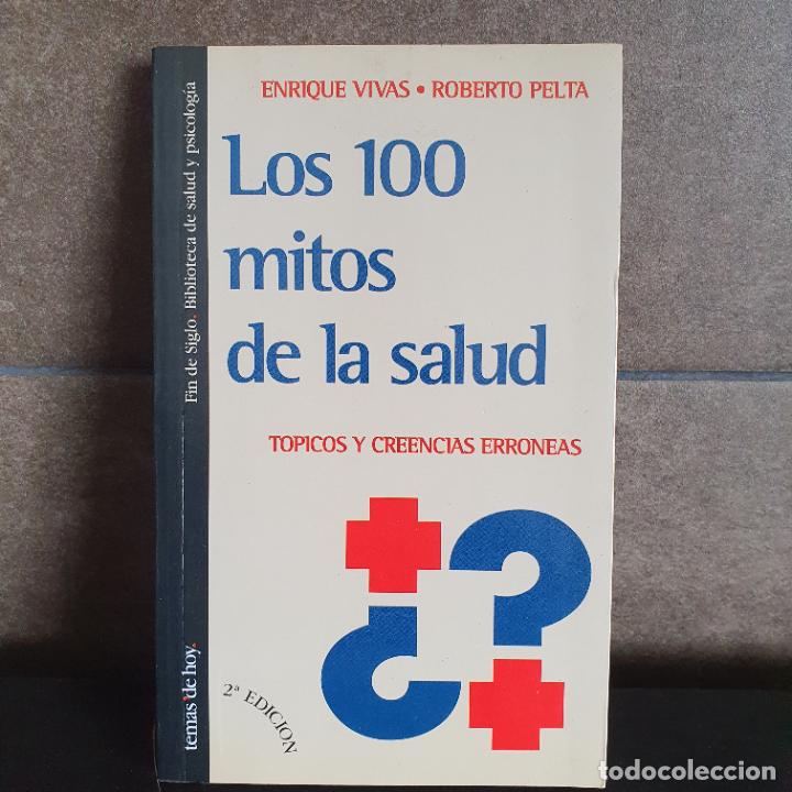 Libros: &rdquo;Los 100 Mitos de La Salud: Topicos y Creencias Erroneas, Vivas, Enrique; Vivas; Vivas Rojo, Enrique