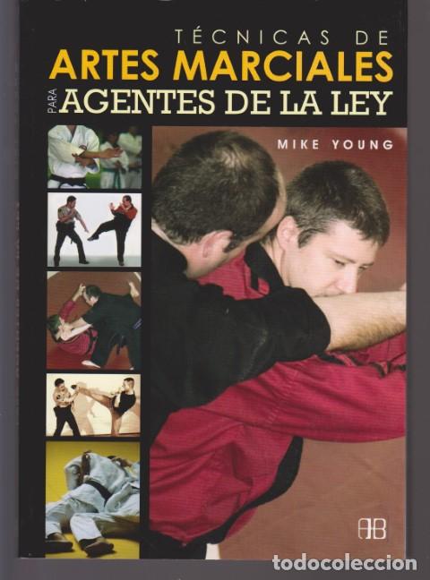 Libros: TECNICAS DE ARTES MARCIALES PARA AGENTES DE LA LEY - MIKE YOUNG - Foto 1