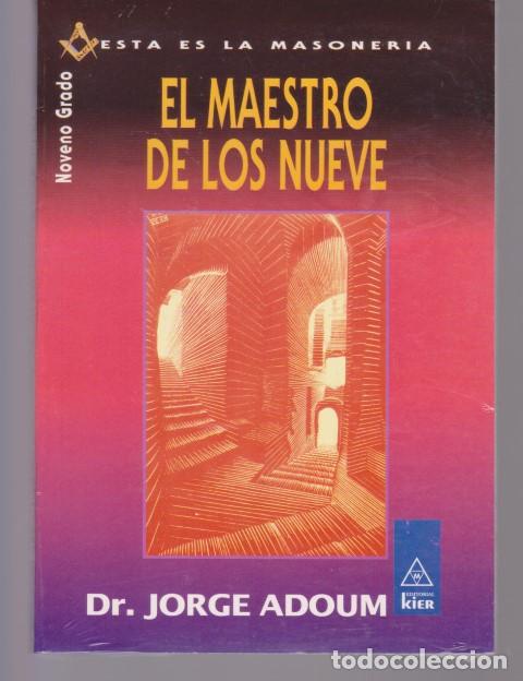 Livros em segunda m&atilde;o: EL MAESTRO DE LOS NUEVE. NOVENO GRADO - DR. JORGE ADOUM