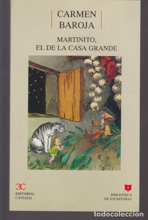 Libros: MARTINITO, EL DE LA CASA GRANDE - CARMEN BAROJA - Foto 1