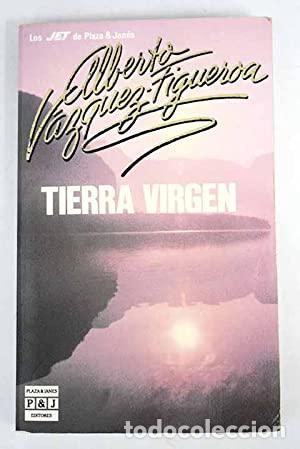 Libros: TIERRA VIRGEN - V&aacute;zquez Figueroa,Alberto - Foto 1
